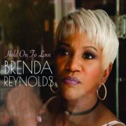 Brenda Reynolds - Hold on to Love (2018) [Hi-Res]