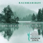 Royal Stockholm Philharmonic Orchestra, Andrew Davis - Rachmaninov: Symphonic Dances, The Isle of the Dead, The Rock (1997)