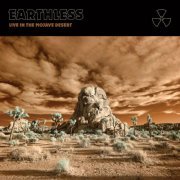 Earthless - Live In the Mojave Desert (2021) [Hi-Res]
