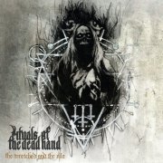 Rituals Of The Dead Hand - The Wretched and the Vile (2024) Hi-Res