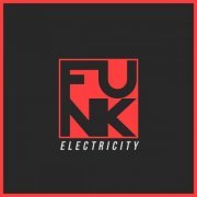 VA - Funk Electricity (2021)