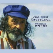 Jean-Roger Caussimon - L'intégrale 1970-1980 (2000)