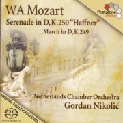 Gordan Nikolić - Mozart: Serenade No. 7, K. 250 "Haffner" - March in D Major, K. 249 (2008) [Hi-Res]