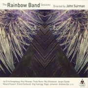 The Rainbow Band Sessions - Directed by John Surman (2006)
