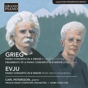 Carl Petersson, Symfonický orchestr Českého rozhlasu, Kerry Stratton - Grieg & Evju: Works for Piano (2015)