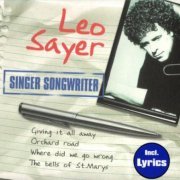 Leo Sayer - Singer Songwriter (2001)