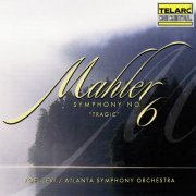 Yoel Levi - Mahler: Symphony No. 6 in A Minor "Tragic" (1998)