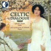 Laura Risk, Jacqueline Schwab - Celtic Dialogue (1999)