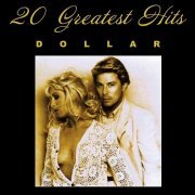 Dollar - 20 Greatest Hits (Rerecorded) (2016)