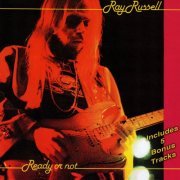Ray Russell - Ready Or Not (Extended Version) (2023)
