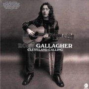 Rory Gallagher - Cleveland Calling (2020)