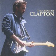 Eric Clapton - The Cream Of Clapton (1995) CD-Rip