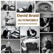 David Braid - Autoworks (2023)