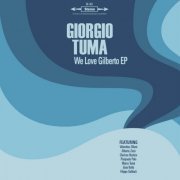 Giorgio Tuma - We Love Gilberto (2023) Hi-Res