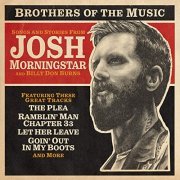 Josh Morningstar & Billy Don Burns - Brothers of the Music Vol. 2 (2020)