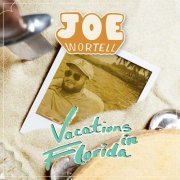 Joe Wortell - Vacations in Florida (2024) Hi-Res