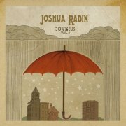 Joshua Radin - Covers, Vol. 1 EP (2020)