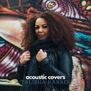 Talisha Karrer - Acoustic Covers (2021)