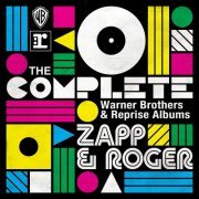 Zapp & Roger - The Complete Warner Bros. & Reprise Albums (2019)