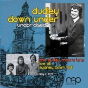 The Dudley Moore Trio - Dudley Down Under Unabridged (2012)