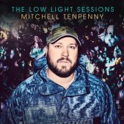 Mitchell Tenpenny - The Low Light Sessions (2022) Hi-Res