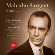 Malcolm Sargent - Malcolm Sargent, conductor: BEETHOVEN - Symphony No. 7, Op.92 / MOZART- Symphony No. 35 "Haffner" (Live recording 1957) (2024)