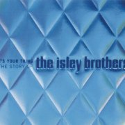 Isley Brothers - It's Your Thing - Story of [3CD] (1999)