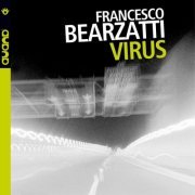 Francesco Bearzatti - Virus (2002) FLAC