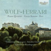 Costantino Catena - Wolf-Ferrari: Piano Quintet, Cello Sonata, Duo (2022)