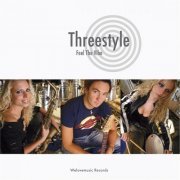 Threestyle - Feel the Vibe (2012)
