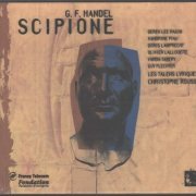 Les Talens Lyriques, Christophe Rousset - Handel: Scipione (1994)