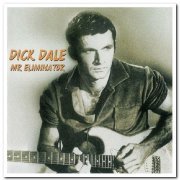 Dick Dale - Mr. Eliminator [Remastered] (2006)
