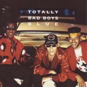 Bad Boys Blue - Totally Bad Boys Blue (2024)