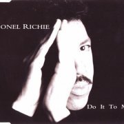Lionel Richie - Do It To Me (1992) CDM