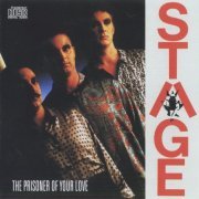 Stage - The Prisoner Of Your Love (2014) CD-Rip