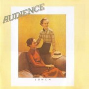 Audience - Lunch (Reissue) (1972/1990)