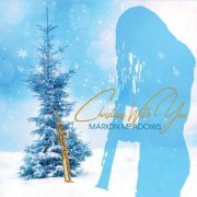 Marion Meadows - Christmas with You (2019) [FLAC]