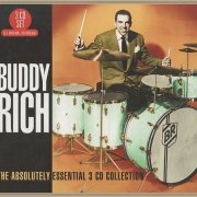 Buddy Rich - The Absolutely Essential 3 CD Collection (2016)
