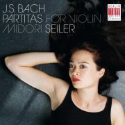 Midori Seiler - Bach: Partitas for Violin (2011)