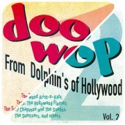 Doo-Wop From Dolphin's Of Hollywood #1 & &2 (2016)