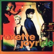 Roxette - Joyride (1991) {2021, 30th Anniversary Deluxe Edition, Remastered} CD-Rip
