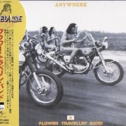 Flower Travellin' Band - Anywhere (2007)