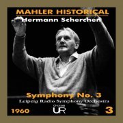 Hermann Scherchen - Historcal Mahler, Vol. III (2024)