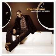 Roachford - Word of Mouth (2005)