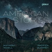 Anthony McGill & Pacifica Quartet - American Stories (2022) [Hi-Res]