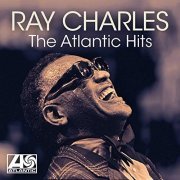 Ray Charles - The Atlantic Hits (2019)