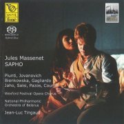 Jean-Luc Tingaud, Lubomir Matl, National Philarmonic Orchestra of Belarus, Wexford Festival Opera Chorus - Jules Massenet: Sapho (Remastered) (2021) [DSD & Hi-Res]