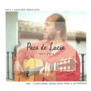 Paco De Lucía - Canción Andaluza (2014) - Canciones Andaluzas Para 2 Guitarras (1967) (2015)