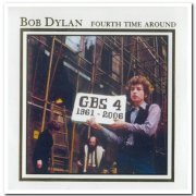 Bob Dylan - Fourth Time Around (The Genuine Bootleg Series) (2008)