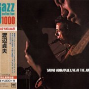 Sadao Watanabe - Live At The Junk (1969) [2015 Japan Jazz Collection 1000] CD-Rip